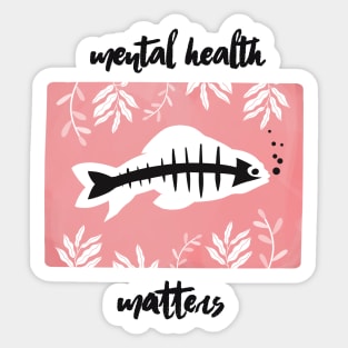 Mental health matters Sticker